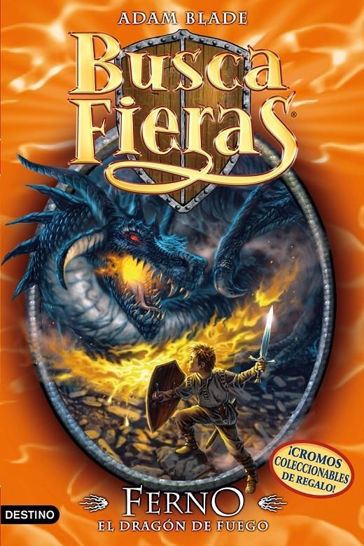 FERNO EL DRAGON DE FUEGO (BUSCA FIERAS 1) | 9788408077732 | BLADE, ADAM | Llibreria Drac - Librería de Olot | Comprar libros en catalán y castellano online