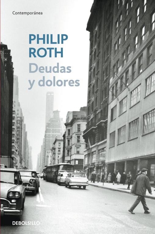 DEUDAS Y DOLORES | 9788483466315 | ROTH, PHILIP | Llibreria Drac - Llibreria d'Olot | Comprar llibres en català i castellà online