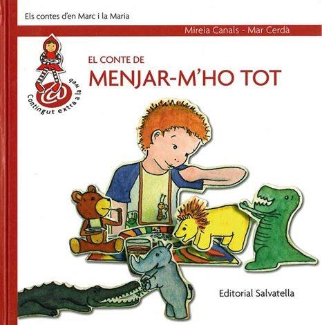 CONTE DE MENJAR-M'HO TOT | 9788484124528 | CANALS, MIREIA | Llibreria Drac - Llibreria d'Olot | Comprar llibres en català i castellà online