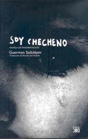 SOY CHECHENO | 9788432313288 | SADULAYEV, GUERMAN | Llibreria Drac - Librería de Olot | Comprar libros en catalán y castellano online