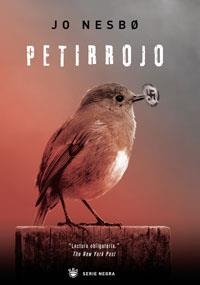 PETIRROJO | 9788498671353 | NESBO, JO | Llibreria Drac - Llibreria d'Olot | Comprar llibres en català i castellà online