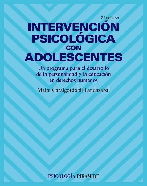 INTERVENCION PSICOLOGICA CON ADOLESCENTES | 9788436821758 | GARAIGORDOBIL, MAITE | Llibreria Drac - Librería de Olot | Comprar libros en catalán y castellano online