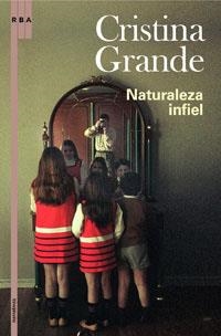 NATURALEZA INFIEL | 9788498671452 | GRANDE, CRISTINA | Llibreria Drac - Librería de Olot | Comprar libros en catalán y castellano online