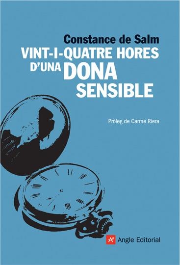 VINT-I-QUATRE HORES D'UNA DONA SENSIBLE | 9788496970434 | SALM, CONSTANCE DE | Llibreria Drac - Llibreria d'Olot | Comprar llibres en català i castellà online