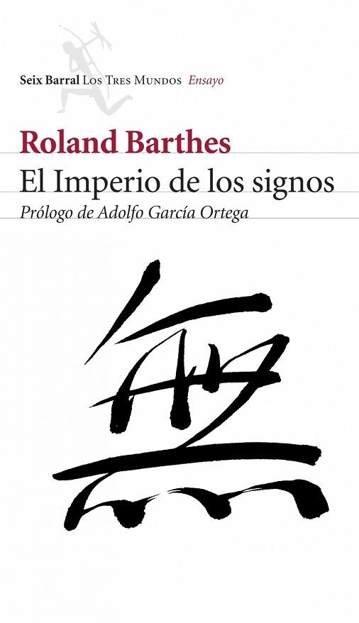 IMPERIO DE LOS SIGNOS, EL | 9788432209031 | BARTHES, ROLAND | Llibreria Drac - Llibreria d'Olot | Comprar llibres en català i castellà online