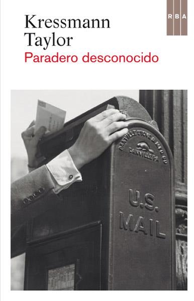 PARADERO DESCONOCIDO | 9788498671803 | TAYLOR, KRESSMANN | Llibreria Drac - Librería de Olot | Comprar libros en catalán y castellano online
