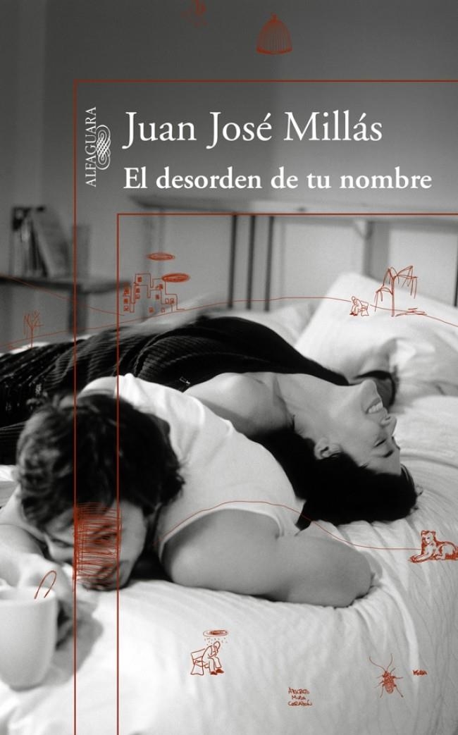 DESORDEN DE TU NOMBRE, EL | 9788420473734 | MILLÁS, JUAN JOSÉ | Llibreria Drac - Llibreria d'Olot | Comprar llibres en català i castellà online