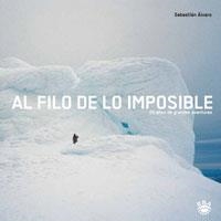 AL FILO DE LO IMPOSIBLE | 9788489662988 | ÁLVARO LOMBA, SEBASTIÁN | Llibreria Drac - Llibreria d'Olot | Comprar llibres en català i castellà online