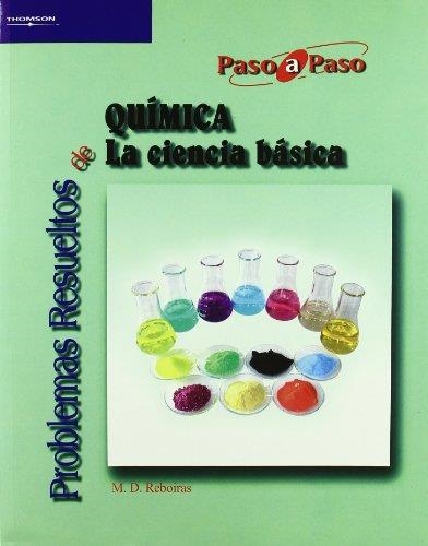 PROBLEMAS RESUELTOS DE QUIMICA: LA CIENCIA BASICA | 9788497325417 | REBOIRAS, M. D. | Llibreria Drac - Librería de Olot | Comprar libros en catalán y castellano online