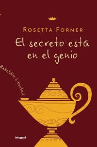 SECRETO ESTA EN EL GENIO, EL | 9788498671223 | FORNER, ROSETTA | Llibreria Drac - Librería de Olot | Comprar libros en catalán y castellano online
