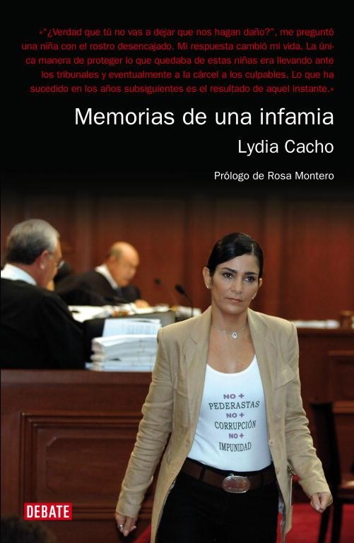 MEMORIAS DE UNA INFAMIA -  PEDERASTIA, CORRUPCIÓN E IMPUNIDA | 9788483067871 | CACHO, LYDIA | Llibreria Drac - Librería de Olot | Comprar libros en catalán y castellano online