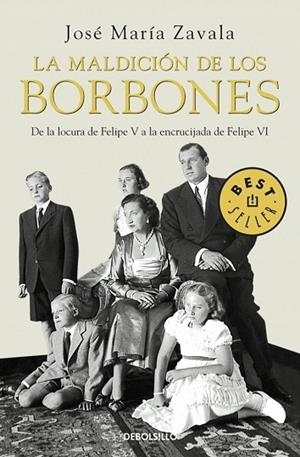 MALDICION DE LOS BORBONES, LA | 9788483466414 | ZAVALA, JOSÉ MARÍA | Llibreria Drac - Llibreria d'Olot | Comprar llibres en català i castellà online