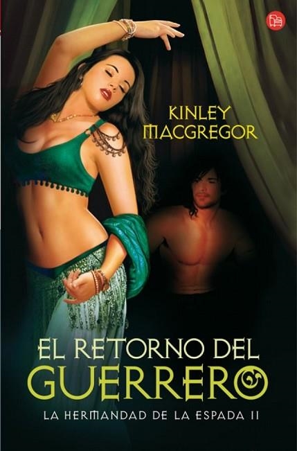 RETORNO DEL GUERRERO, EL -LA HERMANDAD DE LA ESPADA II- | 9788466321181 | MACGREGOR, KINLEY | Llibreria Drac - Librería de Olot | Comprar libros en catalán y castellano online