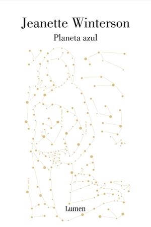 PLANETA AZUL | 9788426416544 | WINTERSON, JEANETTE | Llibreria Drac - Llibreria d'Olot | Comprar llibres en català i castellà online