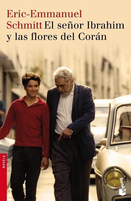 SEÑOR IBRAHIM Y LAS FLORES DEL CORAN , EL | 9788423340408 | SCHMITT,ERIC-EMMANUEL | Llibreria Drac - Librería de Olot | Comprar libros en catalán y castellano online