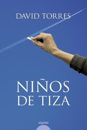 NIÑOS DE TIZA | 9788498771213 | TORRES, DAVID | Llibreria Drac - Librería de Olot | Comprar libros en catalán y castellano online