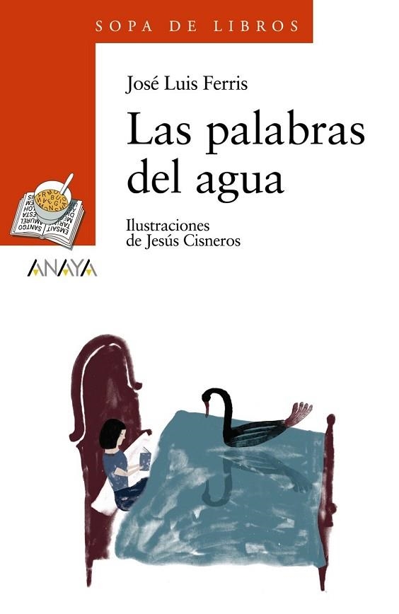PALABRAS DEL AGUA, LAS | 9788466776943 | FERRIS, JOSE LUIS | Llibreria Drac - Librería de Olot | Comprar libros en catalán y castellano online