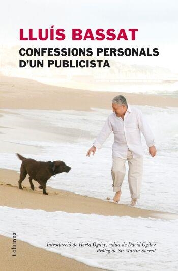 CONFESSIONS PERSONALS D'UN PUBLICISTA | 9788466409230 | BASSAT, LLUIS | Llibreria Drac - Llibreria d'Olot | Comprar llibres en català i castellà online