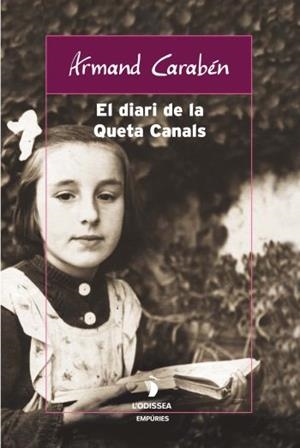DIARI DE QUETA CANALS, EL | 9788497871709 | CARBEN, ARMAND | Llibreria Drac - Librería de Olot | Comprar libros en catalán y castellano online