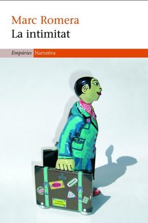 INTIMITAT, LA | 9788497873000 | ROMERA, MARC | Llibreria Drac - Librería de Olot | Comprar libros en catalán y castellano online
