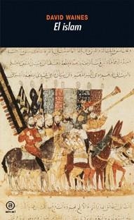 ISLAM, EL | 9788446027942 | WAINES, DAVID | Llibreria Drac - Librería de Olot | Comprar libros en catalán y castellano online