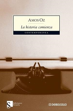 HISTORIA COMIENZA, LA | 9788483466568 | OZ, AMOS | Llibreria Drac - Llibreria d'Olot | Comprar llibres en català i castellà online