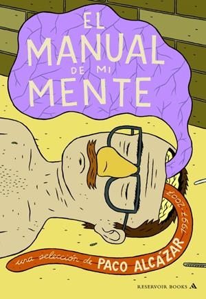 MANUAL DE MI MENTE, EL | 9788439721154 | ALCAZAR, PACO | Llibreria Drac - Llibreria d'Olot | Comprar llibres en català i castellà online