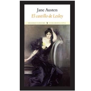 CASTILLO DE LESLEY, EL | 9788496601529 | AUSTEN, JANE | Llibreria Drac - Librería de Olot | Comprar libros en catalán y castellano online