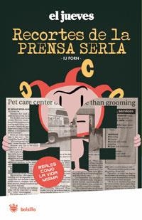 RECORTES DEL LA PRENSA SERIA | 9788498672121 | EL JUEVES | Llibreria Drac - Librería de Olot | Comprar libros en catalán y castellano online