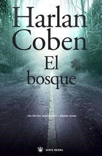 BOSQUE, EL | 9788498671766 | COBEN, HARLAN | Llibreria Drac - Llibreria d'Olot | Comprar llibres en català i castellà online