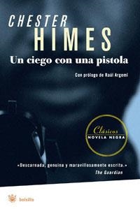 CIEGO CON UNA PISTOLA, UN | 9788498671971 | HIMES, CHESTER | Llibreria Drac - Librería de Olot | Comprar libros en catalán y castellano online