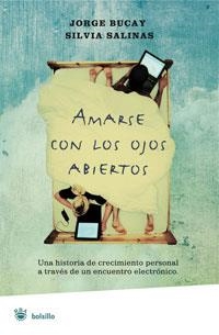 AMARSE CON LOS OJOS ABIERTOS | 9788498671742 | BUCAY, JORGE; SALINAS, SILVIA | Llibreria Drac - Librería de Olot | Comprar libros en catalán y castellano online