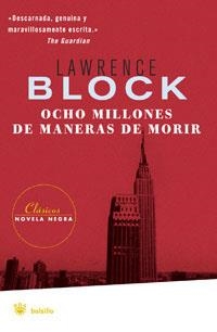 OCHO MILLONES DE MANERAS DE MORIR | 9788498671919 | BLOCK, LAWRENCE | Llibreria Drac - Librería de Olot | Comprar libros en catalán y castellano online