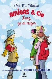 LUCY YA ES MAYOR | 9788498671513 | MARTIN, ANN M | Llibreria Drac - Llibreria d'Olot | Comprar llibres en català i castellà online