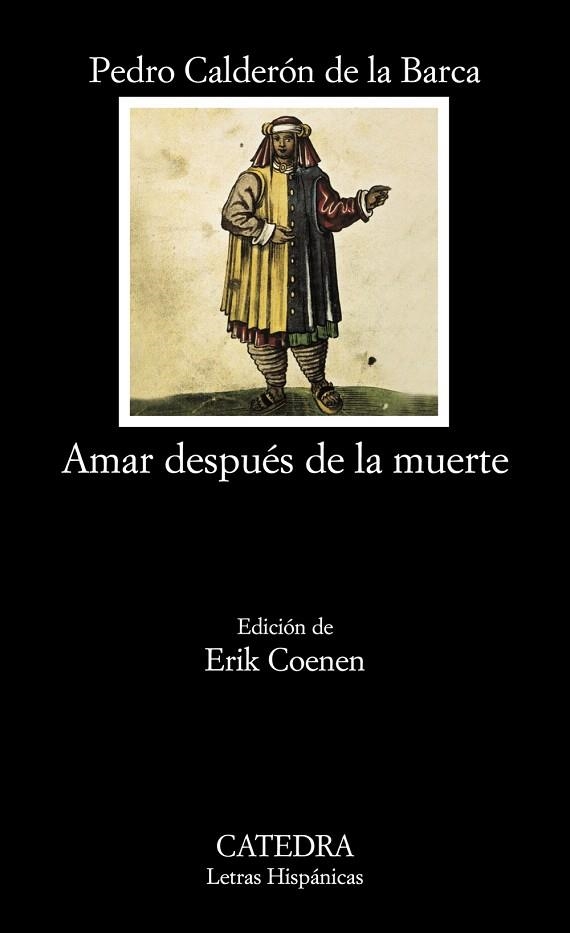 AMAR DESPUES DE LA MUERTE | 9788437624655 | CALDERON DE LA BARCA, PEDRO | Llibreria Drac - Librería de Olot | Comprar libros en catalán y castellano online
