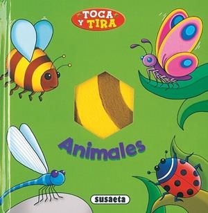ANIMALES. TOCA Y TIRA | 9788430553396 | AA.VV. | Llibreria Drac - Librería de Olot | Comprar libros en catalán y castellano online