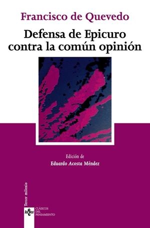 DEFENSA DE EPICURO CONTRA LA COMUN OPINION | 9788430946419 | QUEVEDO, FRANCISCO DE | Llibreria Drac - Llibreria d'Olot | Comprar llibres en català i castellà online