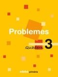 PROBLEMES QUADERN 3 | 9788423690107 | Llibreria Drac - Llibreria d'Olot | Comprar llibres en català i castellà online