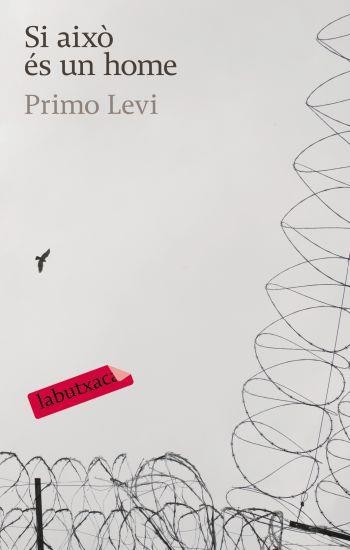 SI AIXO ES UN HOME | 9788496863644 | LEVI, PRIMO | Llibreria Drac - Llibreria d'Olot | Comprar llibres en català i castellà online