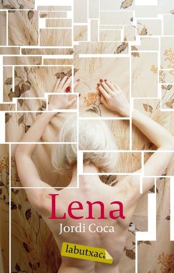LENA LABUTXACA | 9788496863729 | COCA, JORDI | Llibreria Drac - Librería de Olot | Comprar libros en catalán y castellano online