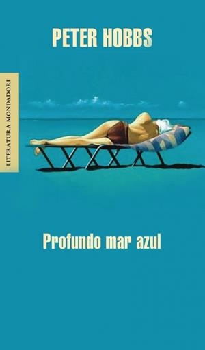 PROFUNDO MAR AZUL | 9788439721260 | HOBBS, PETER | Llibreria Drac - Librería de Olot | Comprar libros en catalán y castellano online