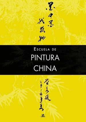 ESCUELA DE PINTURA CHINA | 9788466217354 | Llibreria Drac - Librería de Olot | Comprar libros en catalán y castellano online