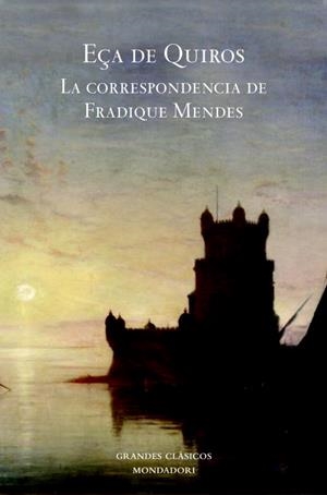 CORRESPONDENCIA DE FRADIQUE MENDES, LA | 9788439721451 | QUEIROS, EÇA DE | Llibreria Drac - Librería de Olot | Comprar libros en catalán y castellano online