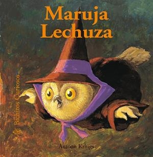 MARUJA LECHUZA | 9788498013245 | KRINGS, ANTOON | Llibreria Drac - Llibreria d'Olot | Comprar llibres en català i castellà online