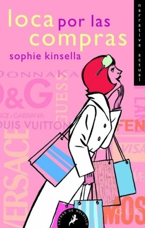 LOCA POR LAS COMPRAS | 9788498381702 | KINSELLA, SOPHIE | Llibreria Drac - Librería de Olot | Comprar libros en catalán y castellano online