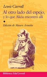 AL OTRO LADO DEL ESPEJO Y LO QUE ALICIA ENCONTRO ALLI | 9788441420588 | CARROLL, LEWIS | Llibreria Drac - Llibreria d'Olot | Comprar llibres en català i castellà online