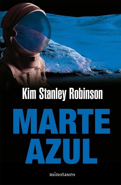 MARTE AZUL | 9788445077085 | STANLEY, KIM | Llibreria Drac - Librería de Olot | Comprar libros en catalán y castellano online