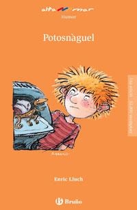 POTOSNAGUEL | 9788421653449 | AA.VV. | Llibreria Drac - Llibreria d'Olot | Comprar llibres en català i castellà online