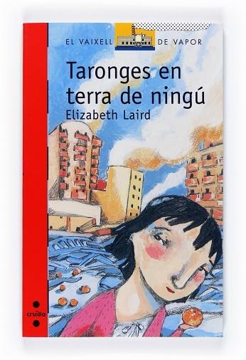 TARONGES EN TERRA DE NINGU | 9788466120517 | ELIZABETH LAIRD | Llibreria Drac - Librería de Olot | Comprar libros en catalán y castellano online
