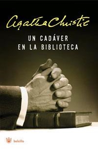 CADAVER EN LA BIBLIOTECA, UN | 9788498672435 | CHRISTIE, AGATHA | Llibreria Drac - Librería de Olot | Comprar libros en catalán y castellano online
